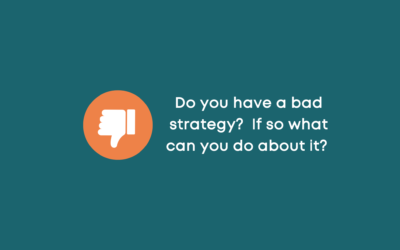 Do you have a bad strategy?