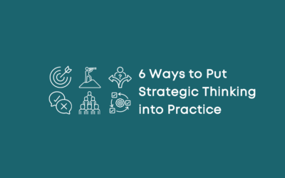 Putting strategic thinking into practice