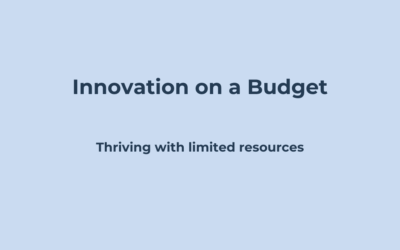 Innovation on a Budget: Thriving with Limited Resources
