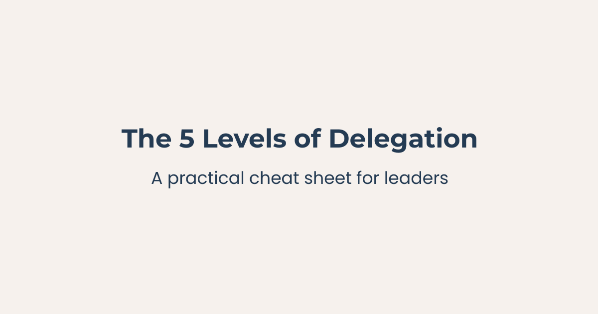 The 5 Levels of Delegation